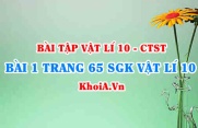 Bài 1 trang 65 SGK Vật lí 10 Chân trời sáng tạo